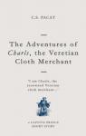 Prince Captif, Short Story 3 : The Adventures of Charls, the Veretian Cloth Merchant par Pacat