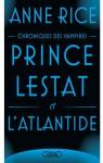 Prince Lestat et l'Atlantide par Rice