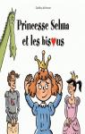 Princesse Selma et les bisous par Pennart