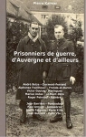 Prisonniers de guerre, d'Auvergne et d'ailleurs par Kalmar