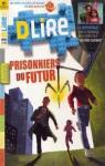 Prisonniers du futur par Desvaux