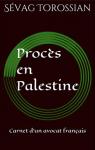 Procs en Palestine par Torossian