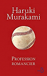 Profession romancier par Murakami