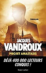Projet Anastasis par Vandroux