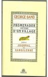 Promenades autour d'un village - Journal de Gargilesse (Monts et merveilles) par Sand