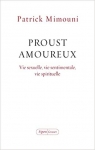 Proust amoureux par Mimouni