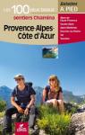 Provence - Alpes - Cte d'Azur : Les 100 plus beaux sentiers par Scagnetti