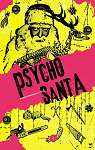 Psycho Santa par Dominguez Leiva