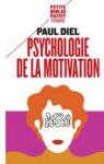 Psychologie de la motivation par Diel