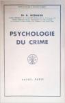 Psychologie du crime par Hesnard