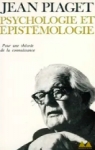 Psychologie et pistmologie par Piaget