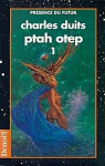 Ptah Hotep, tome 1 par Duits