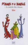 Ptidragon et les dragonuls, tome 1 : La rentre des classes par Baloo