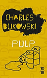 Pulp par Bukowski