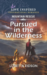Pursued in the Wilderness par Eidson