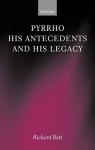 Pyrrho, his Antecedents, and his Legacy par Bett