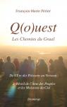 Q(o)uest, de l're des Poissons au Verseau par Prier