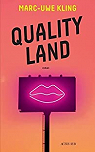 Quality Land par Kling
