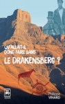 Qu'allait-il donc faire dans le Drakensberg ? par Vinard