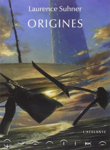 QuanTika, tome 3 : Origines par Suhner