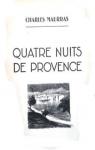 Quatre Nuits De Provence par Maurras