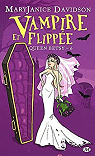 Queen Betsy, tome 6 : Vampire et flippée par Davidson