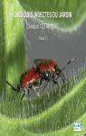 Quelques insectes du jardin, tome 2 par Testanire