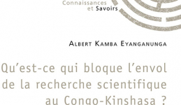Qu’est-ce qui bloque l’envol de la recherche scientifique au Congo-Kinshasa ? par Eyanganunga