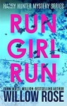 Run Girl Run par Rose