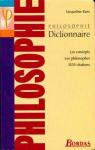 Dictionnaire de philosophie: les concepts, les philosophes, 1850 citations par Russ