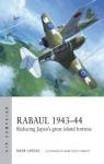 Rabaul 194344 : Reducing Japan's great island fortress par Lardas