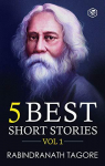 5 Best Short Stories, tome 1 par Tagore