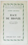 Race de bronze par Arguedas