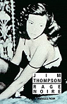 Rage noire par Thompson