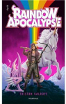 Rainbow apocalypse par Valroff