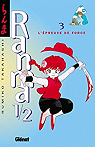 Ranma 1/2, tome 3 : L'Epreuve de force par Takahashi
