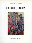 Raoul Dufy volume 1 par Laffaille