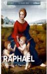 GEO Art - Raphael : La douceur et l'harmonie par Girard-Lagorce