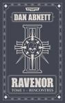 Ravenor, Tome 1 : par Abnett