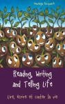 Reading, Writing and Telling Life par Kompaor