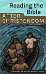 Reading the Bible after Christendom par Pietersen