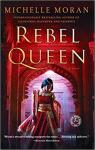 Rebel Queen par Moran