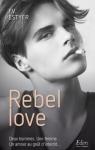 Rebel love par Estyer