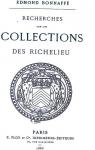 Recherches sur les Collections des Richelieu par Bonnaff