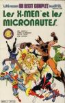 Marvel - Intgrale, tome 7 : Les X-men et les Micronautes par Guice