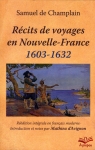 Rcits de voyages en Nouvelle-France : 1603-1632 par Champlain
