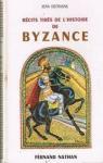 Récits tirés de l'histoire de Byzance. par Defrasne