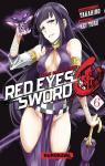 Red eyes sword zero, tome 6 par Takahiro