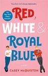 Red, White & Royal Blue par McQuiston