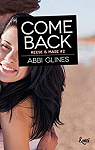 Reese & Mase, tome 2 : Come back par Glines